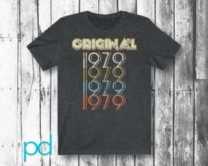 43rd Birthday Gift 'Original 1979' T Shirt for Men or Women Unisex Short Sleeve Retro & Vintage 70s style Tee