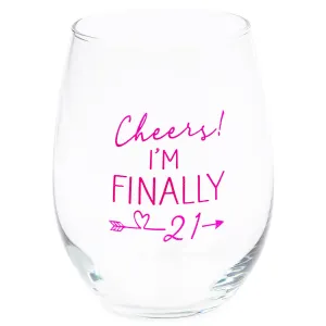 Cheers! Finally 21 Pink 14 ounce Glass Stemless Wine Glass