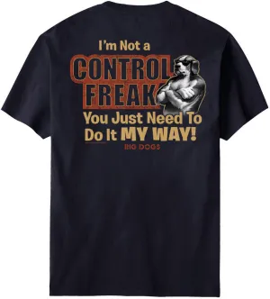 Control Freak T-Shirt