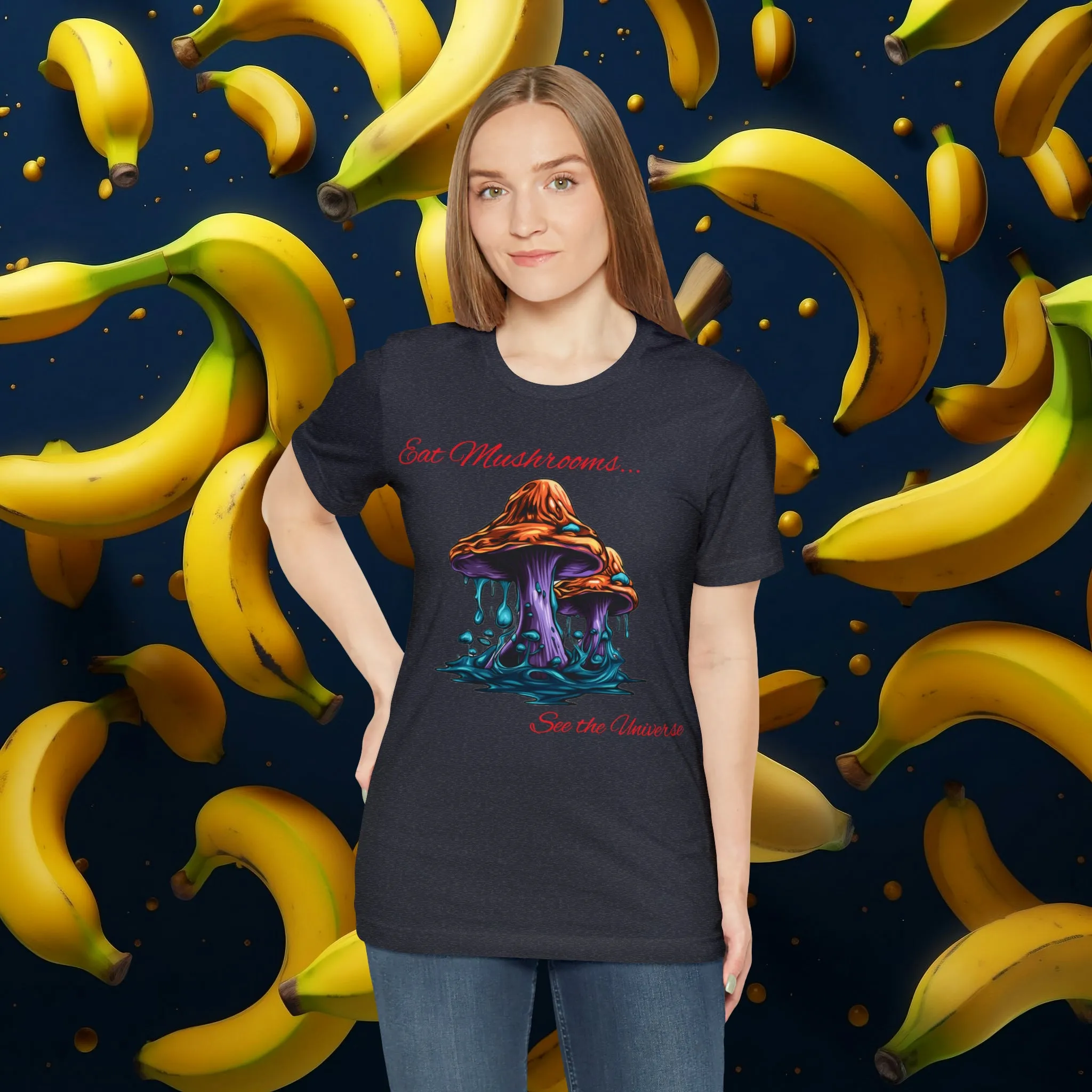 Eat Mushrooms, See the Universe Mushroom tee #1