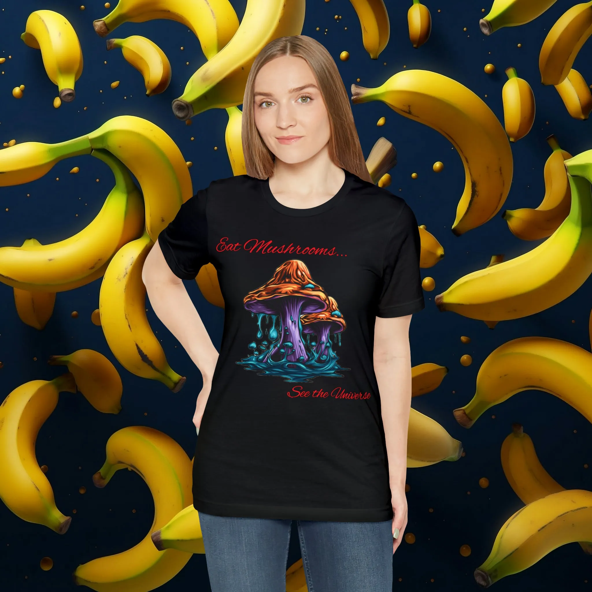 Eat Mushrooms, See the Universe Mushroom tee #1