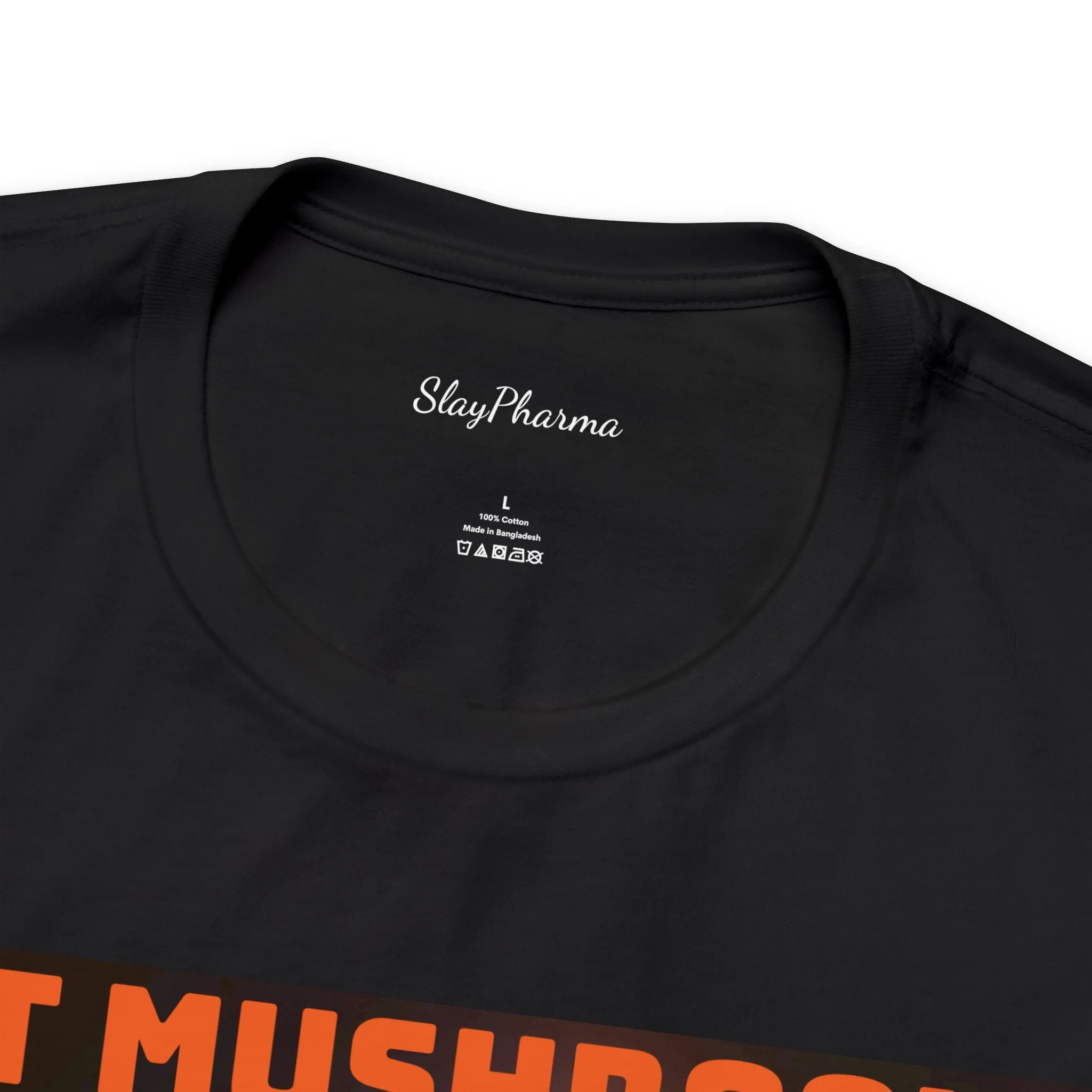 Eat Mushrooms, See the Universe Mushroom tee