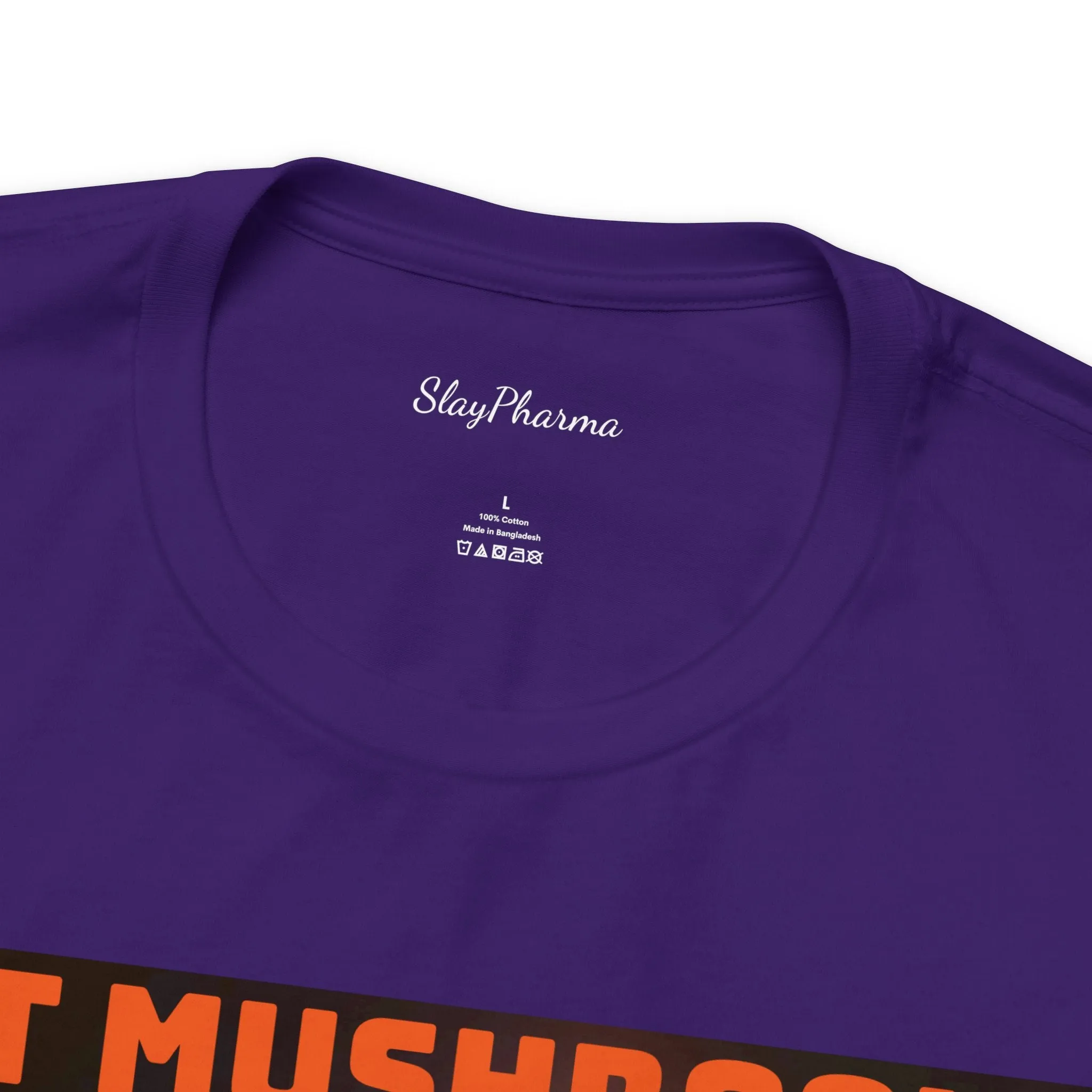 Eat Mushrooms, See the Universe Mushroom tee