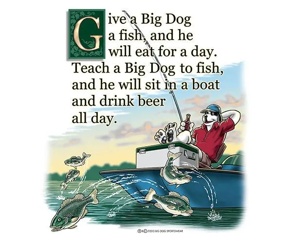 Give A Big Dog A Fish T-Shirt