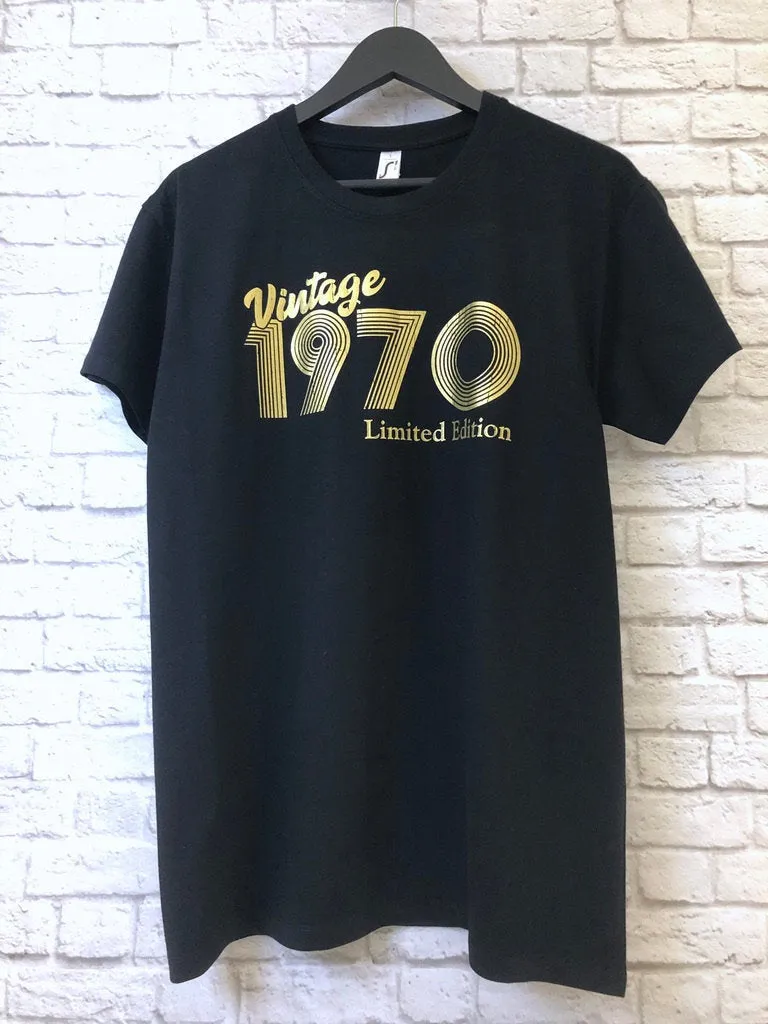 Vintage 1970 T Shirt Metallic Gold or Silver Foil, Birthday Gift T-Shirt in Retro & Vintage Limited Edition 70s style, Unisex Tee Shirt